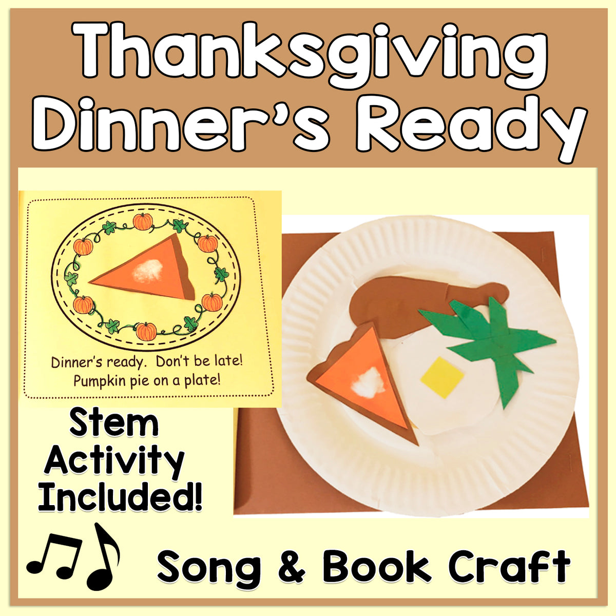 Thanksgiving Dinner's Ready Song & Book Craft
