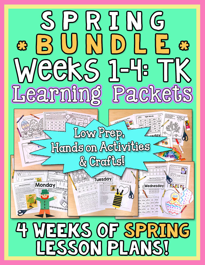 TK Weekly Learning Packet SPRING BUNDLE: Weeks 1-4