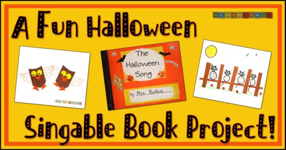 Banner reading A Fun Halloween Singable Book Project with The Halloween Song book cover centered and two illustrated sample pages on yellow background