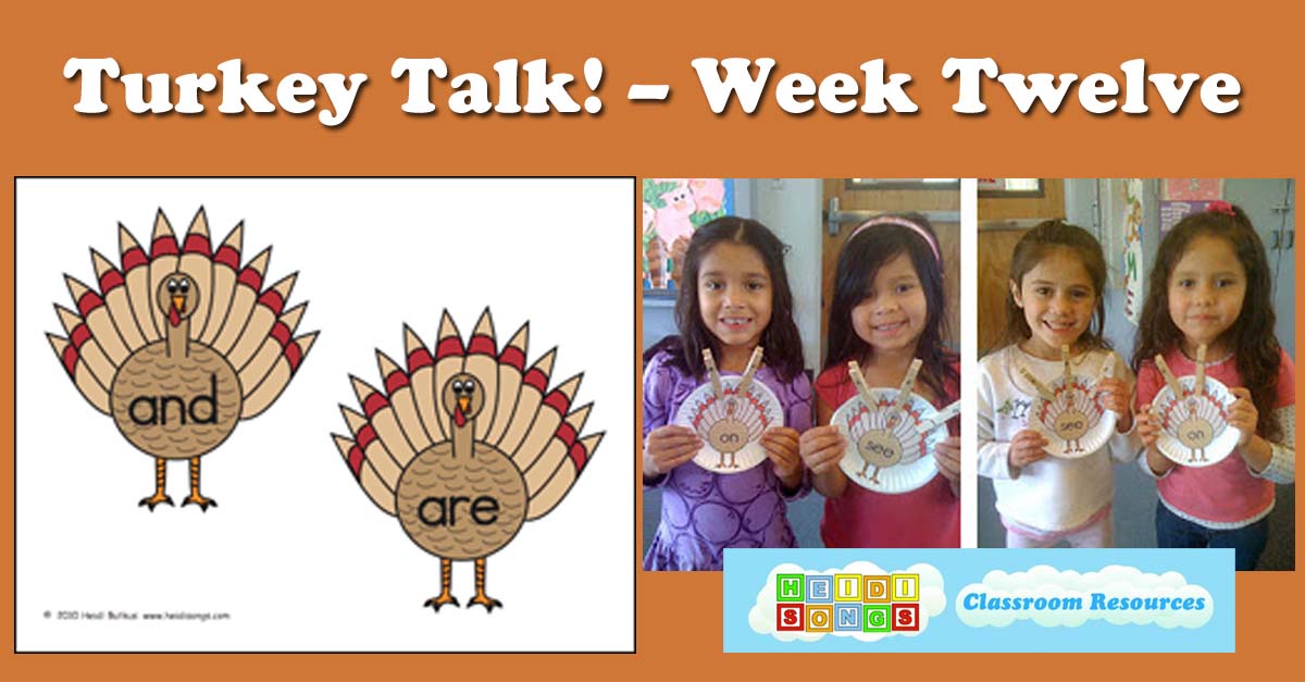 Banner titled Turkey Talk! – Week Twelve with two illustrated turkeys, three kids holding turkey crafts, and Heidi Songs logo