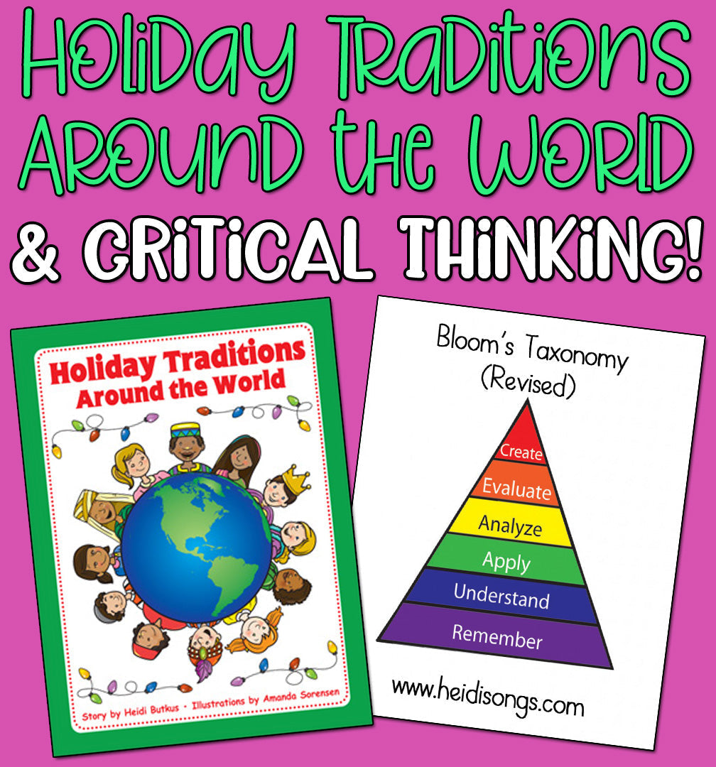 Graphic: Holiday Traditions Around the World and Critical Thinking with Bloom’s pyramid showing levels Remember to Create