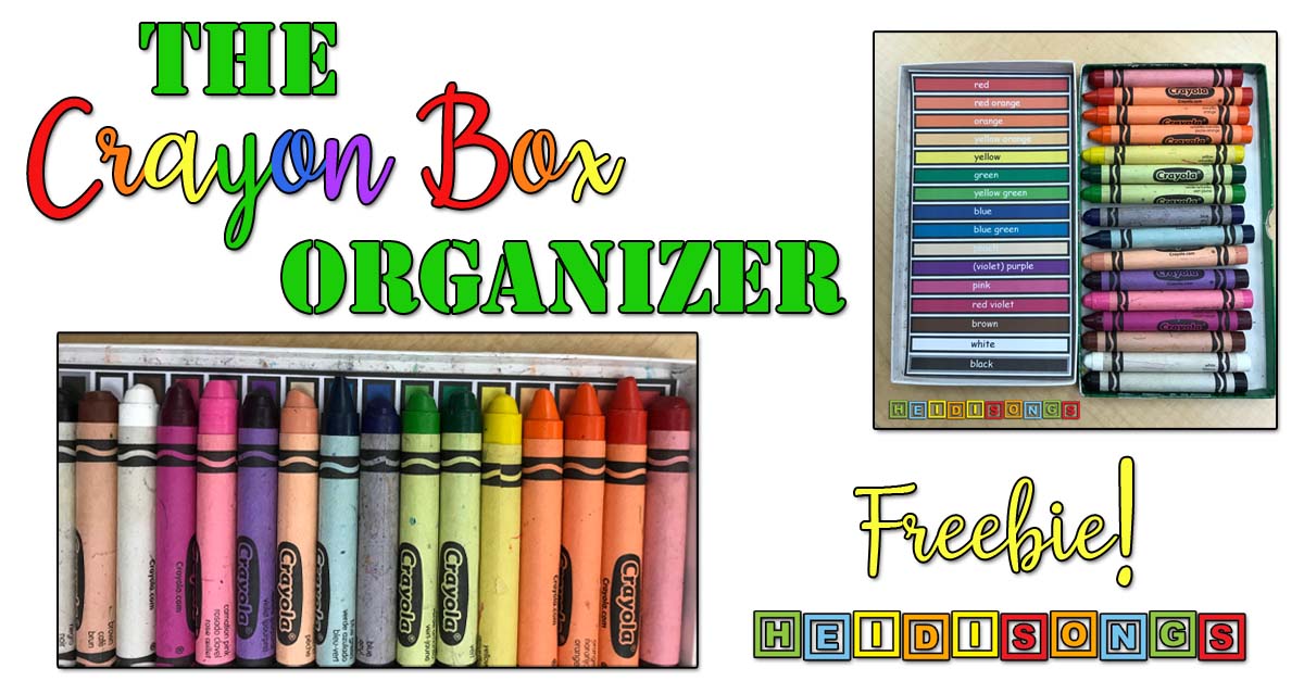 The Crayon Box Organizer (Freebie!)