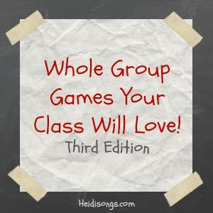 Whole Group Games: Entry #3
