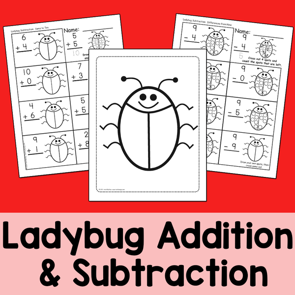 Ladybug Addition & Subtraction Worksheets