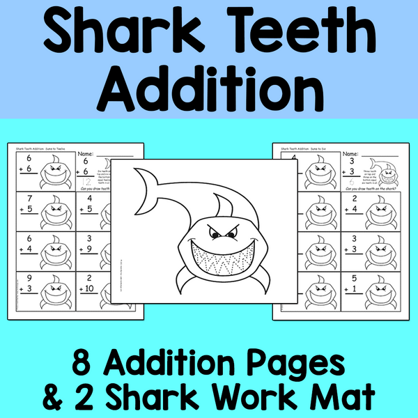 Shark Teeth Addition Activity & Worksheets