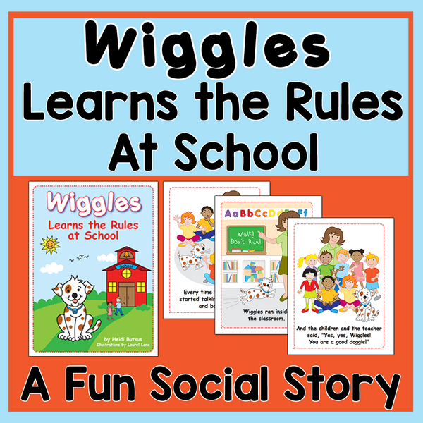 Wiggles Learns the Rules at School Picture Book