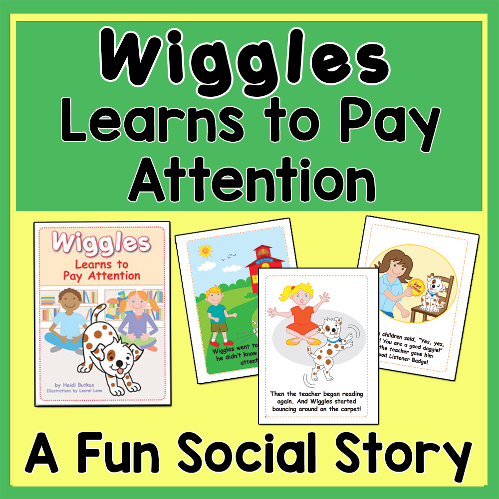 Wiggles Learns to Pay Attention Picture Book