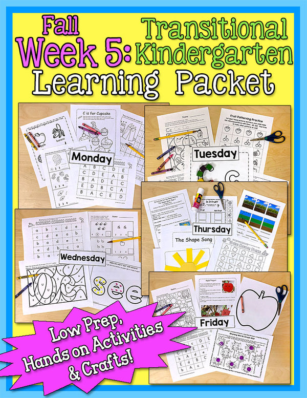 TK Weekly Learning Packet: Fall - Week 5