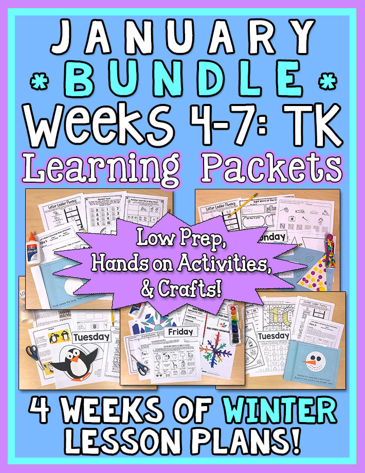 TK Weekly Learning Packet JANUARY Bundle: Winter Weeks 4-7