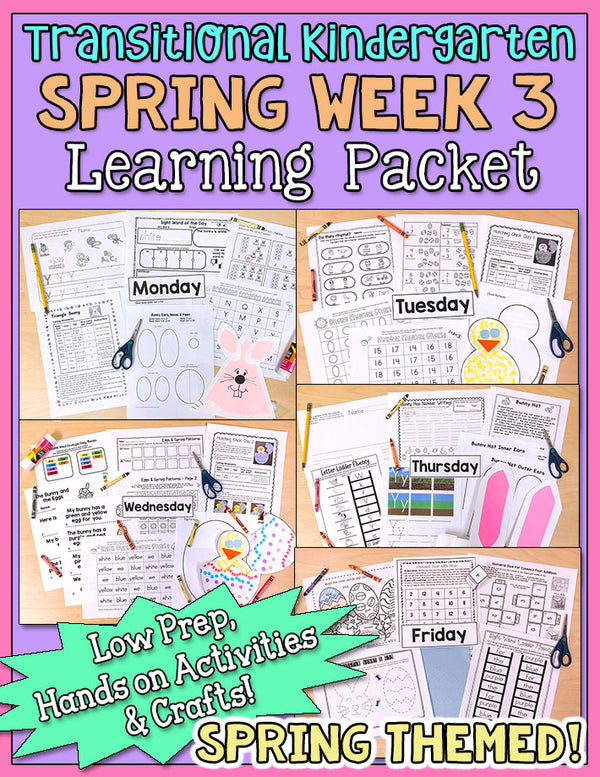 TK Weekly Learning Packet: Spring - Week 3